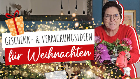 Nachhaltig schenken & liebevoll verpacken